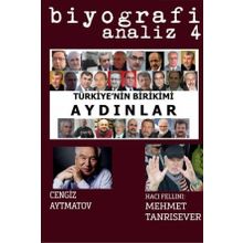 Biyografi Analiz 4 - Türkiyenin Birikimi Aydınlar - Mahmut Çetin