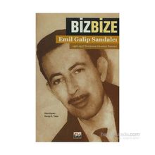 BIZ BIZE 1956-1957 TERCÜMAN GAZETESI YAZILARI - EMIL GALIP SANDALCI