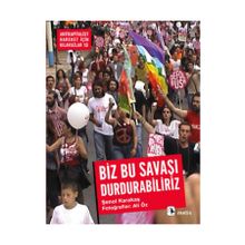 Biz Bu Savaşı Durdurabiliriz - Şenol Karakaş