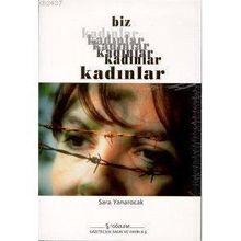 BIZ KADINLAR - GÜLRİZ SURURI