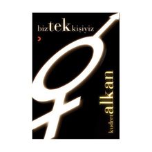 BIZ TEK KİŞİYİZ - KUDRET ALKAN