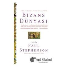 Bizans Dünyası Ciltli Paul Stephenson