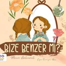 Bize Benzer Mi Küçük Mervenin Büyük Soruları 2 Cezve Çocuk Yayınları