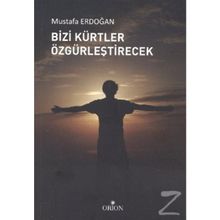 BIZI KÜRTLER ÖZGÜRLEŞTİRECEK - MUSTAFA ERDOĞAN