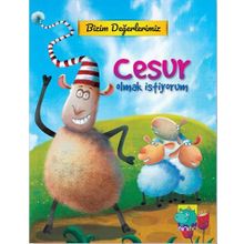 Bizim Değerlerimiz - Cesur Olmak İstiyorum - E. Murat Yığcı