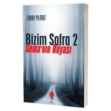 Bizim Sofra 2 Sema'nın Rüyası - Herdem Kitap