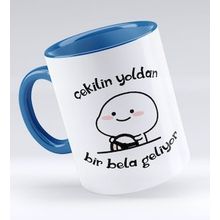 BK 1 Gift Bir Bela Geliyor Tasarımlı Mavi Kupa Bardak