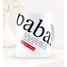 BK Kişiye Özel Baba Temalı Beyaz Kupa Bardak