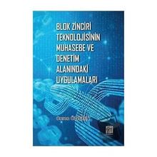 Blok Zinciri Teknolojisinin Muhasebe ve Denetim Alanındaki Uygulamaları - Ceren Özveren