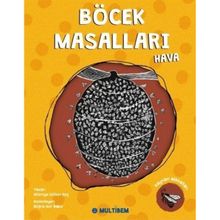 Böcek Masalları Hava Hüsniye Gülsev Koç