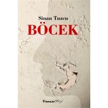 Böcek - Sinan Tuzcu