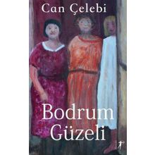 Bodrum Güzeli - Can Çelebi