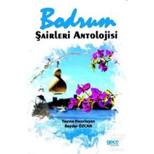 Bodrum Şairleri Antolojisi - Baydar Özcan