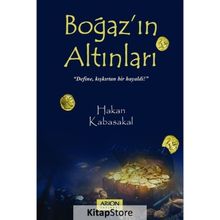 Boğaz'ın Altınları Hakan Kabasakal