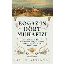 Boğazın Dört Muhafızı - Samet Altıntaş