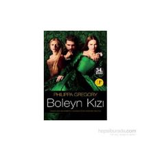 BOLEYN KIZI BIR KRALIN AŞKI İÇİN BIRBIRIYLE SAVAŞAN İKİ KIZKARDEŞİN HIKÂYESI - PHILIPPA GREGORY