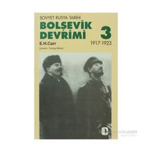Bolşevik Devrimi Cilt: 3 - Edward Hallett Carr