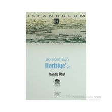 BOMONTIDEN HARBIYEYE - HANDE ÖĞÜT