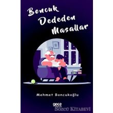 Boncuk Dededen Masallar - Mehmet Boncukoğlu