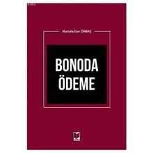 Bonoda Ödeme - Mustafa Eser Cinbaş