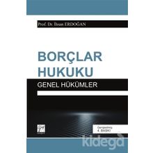 Borçlar Hukuku Genel Hükümler - İhsan Erdoğan