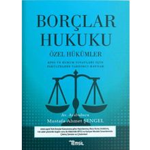 Borçlar Hukuku Özel Hükümler: KPSS ve Kurum Sınavları İçin Fakültelere Yardımcı Kaynak