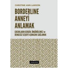 Borderline Anneyi Anlamak - Christine Ann Lawson