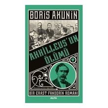 Boris Akunin Ahhilleus’un Ölümü