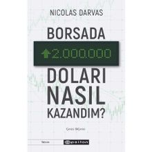 Borsada İki Milyon Doları Nasıl Kazandım Nicolas Darvas