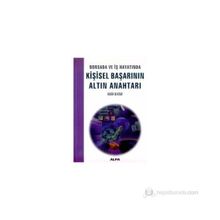BORSADA VE İŞ HAYATINDA KİŞİSEL BAŞARININ ALTIN ANAHTARI - BEKIR BEKTUR