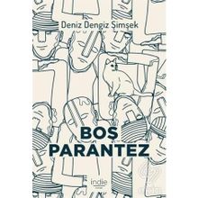 Boş Parantez - Deniz Dengiz Şimşek