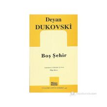 Boş Şehir - Dejan Dukovski