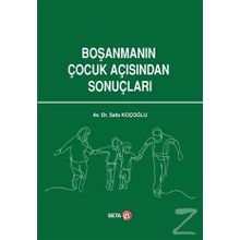 Boşanmanın Çocuk Açısından Sonuçları - Safa Koçoğlu