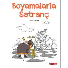 Boyamalarla Satranç - Ozan Çapan