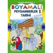 BOYAMALI PEYGAMBERLER TARIHI 1 5 YAŞ VE ÜSTÜ - MÜRŞİDE UYSAL;ASIM UYSAL