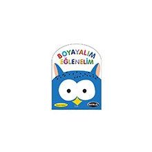 Boyayalım Eğlenelim - Baykuş Parıltı Yayınları