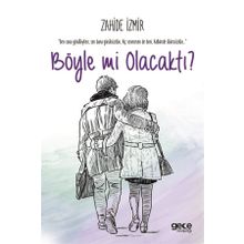 Böyle Mi Olacaktı / Zahide İzmir / Gece Kitaplığı