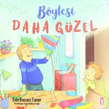 Böylesi Daha Güzel - Esin Bacacı Taner
