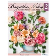 Boyutlu Nakış - 2 - Rengin Açıloğlu