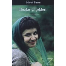 Bozkır Çiçekleri - Selçuk Baran