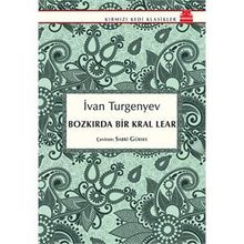 Bozkırda Bir Kral Lear - Ivan Sergevic Turgenyev
