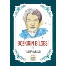 Bozkırın Bilgesi - Yusuf Dursun