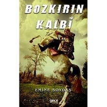 Bozkırın Kalbi - Emine Soydaş
