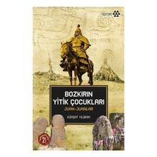Bozkırın Yitik Çocukları Yeditepe Yayınevi