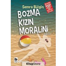 Bozma Kızın Moralini - Semra Bülgin