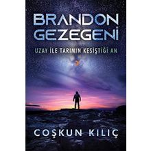 Brandon Gezegeni / Coşkun Kılıç / Cinius Yayınları
