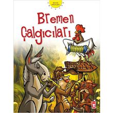 BREMEN ÇALGICILARI - WILHELM GRIMM; JACOP GRIMM
