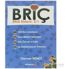 BRIÇ ETKILI SISTEM: 2/1 - OSMAN İKINCI