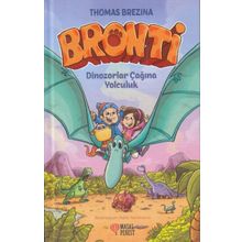Bronti 2 – Dinozorlar Çağına Yolculuk - Thomas Brezina
