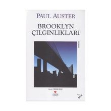 BROOKLYN ÇILGINLIKLARI - PAUL AUSTER